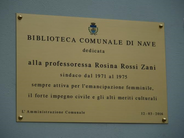 Intitolazione della Biblioteca di Nave alla prof.ssa Rosina Rossi Zani 12.3.16